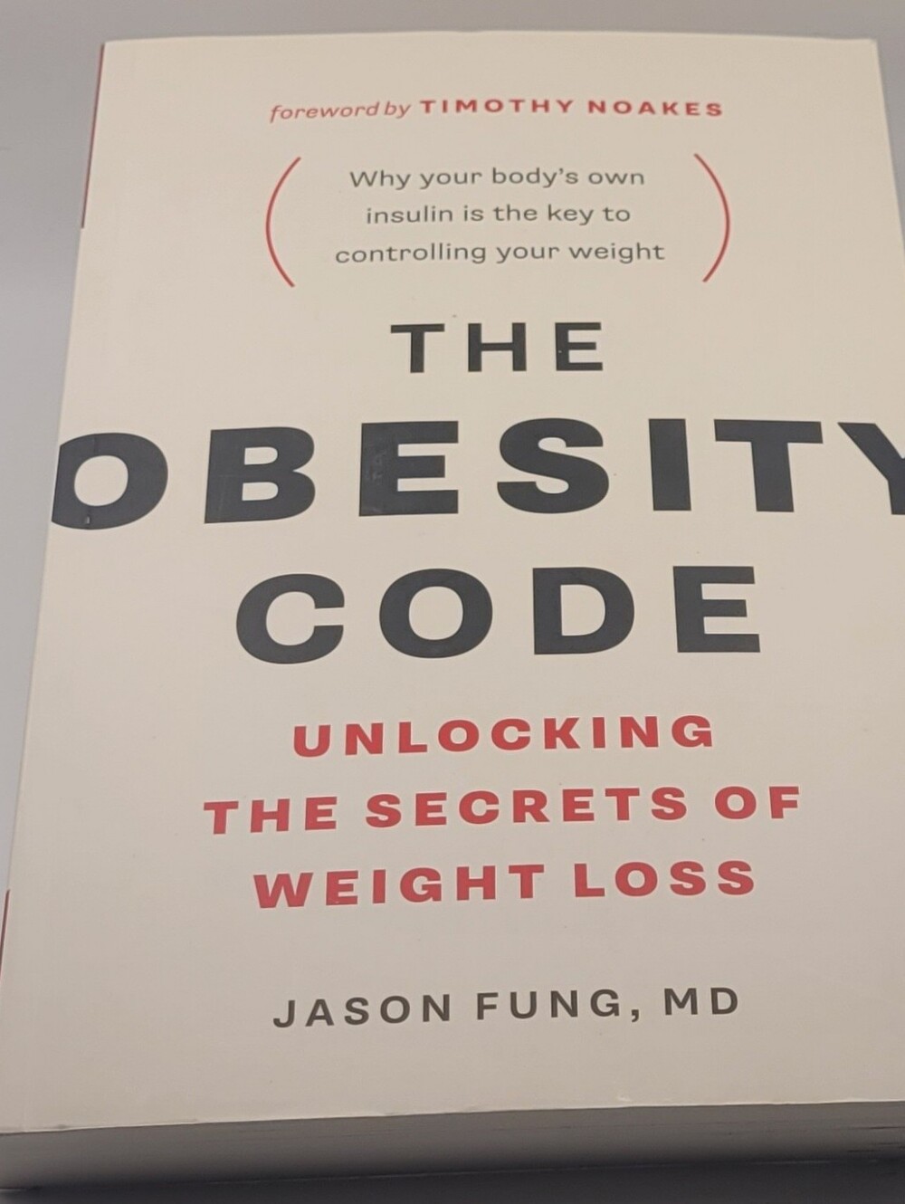 The Obesity Code by Jason Fung, MD - White & Red Paperback